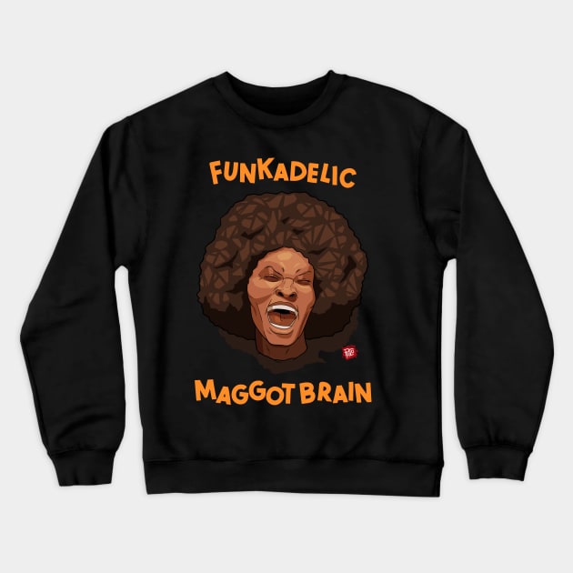 Funkadelic - Maggot Brain Crewneck Sweatshirt by Vallegrito